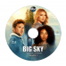 Big Sky - 1ª Temporada - Legendado - Disco Duplo