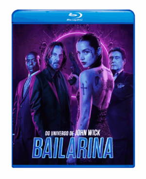 BAILARINA - DO UNIVERSO DE JOHN WICK - 2025 - DUBLADO E LEGENDADO