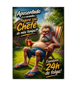 APOSENTADO FELIZ - PLACA DECORATIVA LAMINADA - 19x28cm